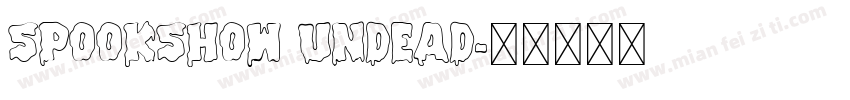 SpookShow Undead字体转换